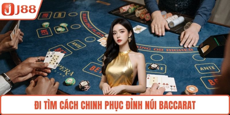 Đi tìm cách chinh phục đỉnh núi Baccarat